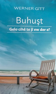 Werner Gitt, Der Himmel - Ein Platz auch für Dich?, Kurdisch-Kurmandschi