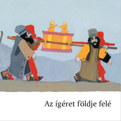 Kees de Kort, Der Weg in das versprochene Land, Kinderheft Ungarisch