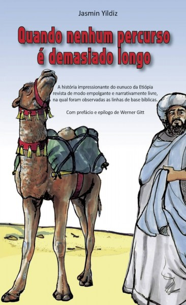 Jasmin Yildiz, Wenn kein Weg zu weit ist, Portugiesisch