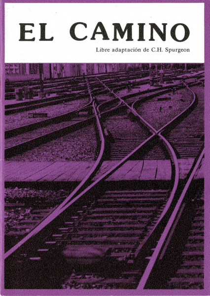Der Weg (von C.H. Spurgeon), Spanisch, evangelistisches Heft