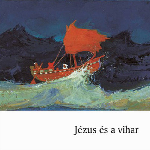 Kees de Kort, Jesus und der Sturm, Kinderheft Ungarisch