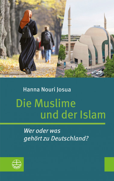 Hanna Nouri Josua, Die Muslime und der Islam, Deutsch AUF RECHNUNG